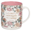 My Strength and My Song Coffee Mug